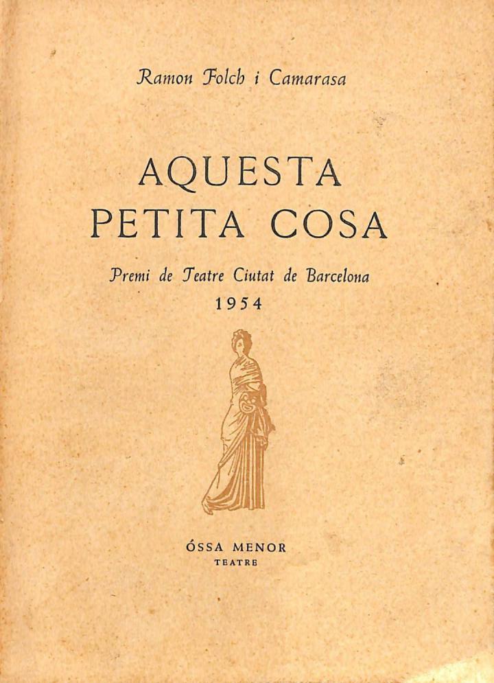 AQUESTA PETITA COSA (CATALÁN). | RAMON FOLCH I CAMARASA