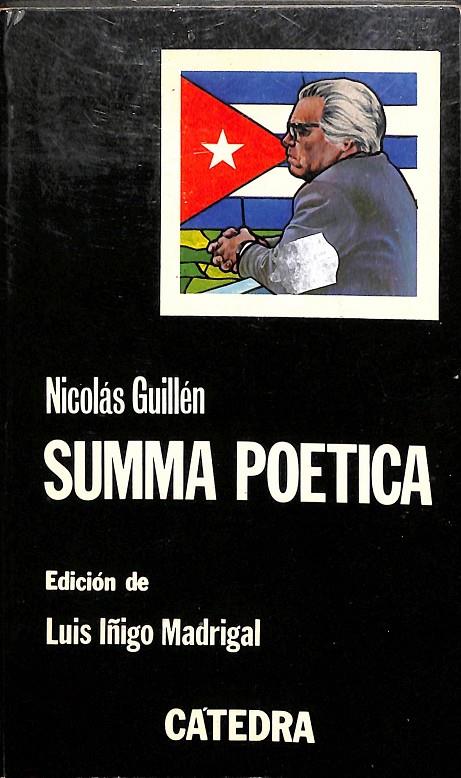 SUMMA POÉTICA - EDICIÓN DE LUIS IÑIGO MADRIGAL | NICOLÁS GUILLÉN