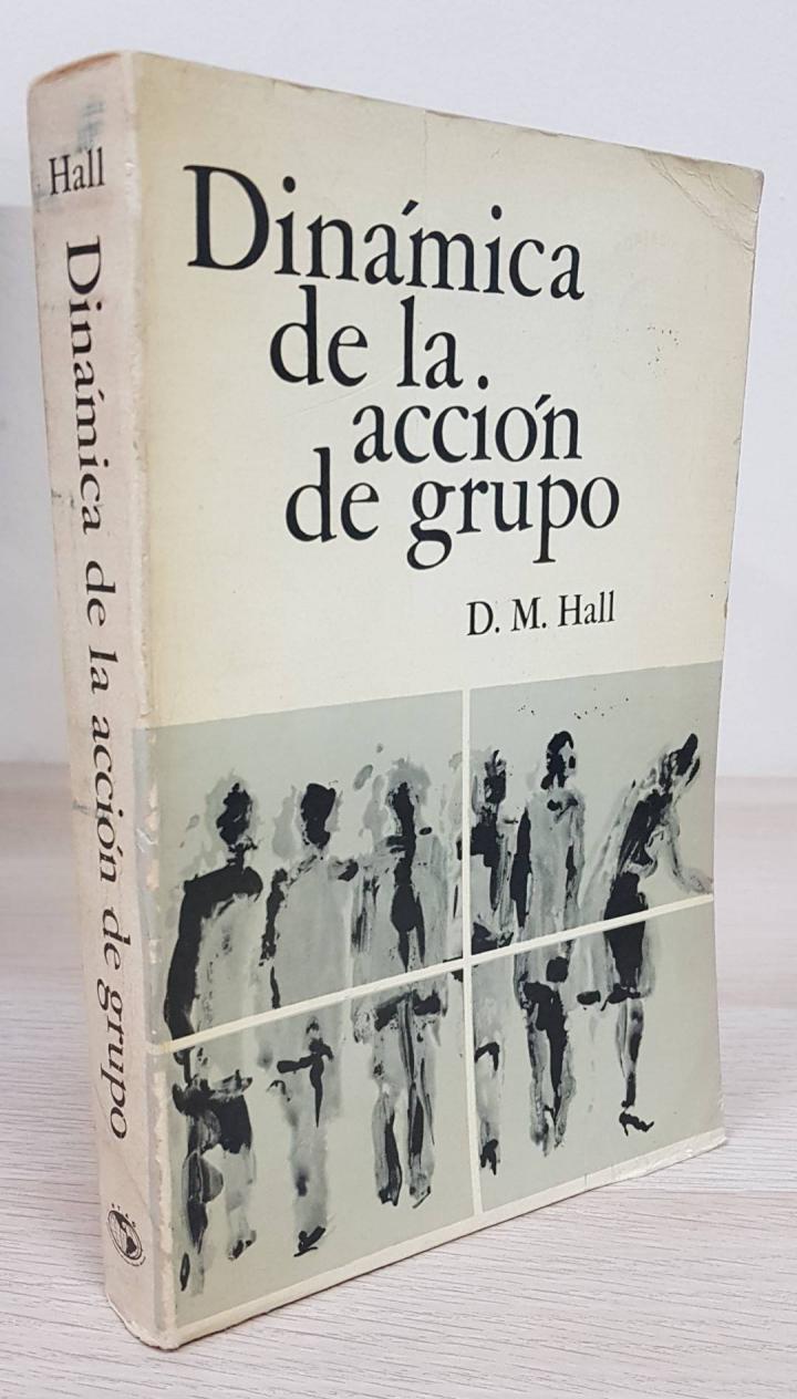 DINÁMICA DE LA ACCIÓN DE GRUPO | D. M. HALL