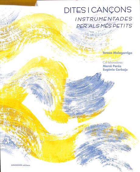 DITES O CANÇONS INSTRUMENTADES PER ALS MÉS PETITS - INCLUYE CD (CATALÁN)