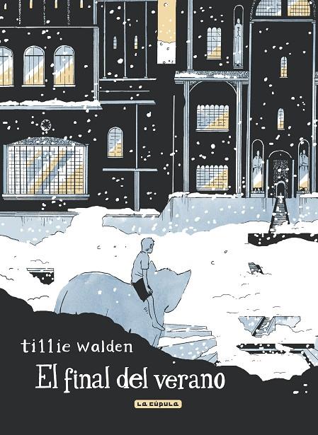 EL FINAL DEL VERANO | TILLIE WALDEN