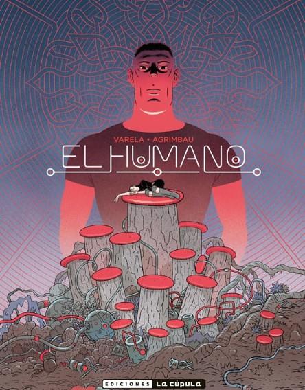 EL HUMANO  | VARELA, LUCAS/ARIMBAU, DIEGO