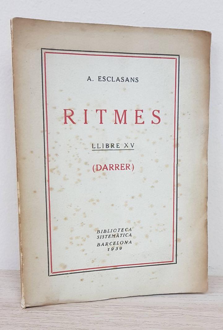 DARRER LLIBRE DELS RITMES VOL. XV (POEMA DE CATALUNYA) (CATALÁN). | A. ESCLASANS