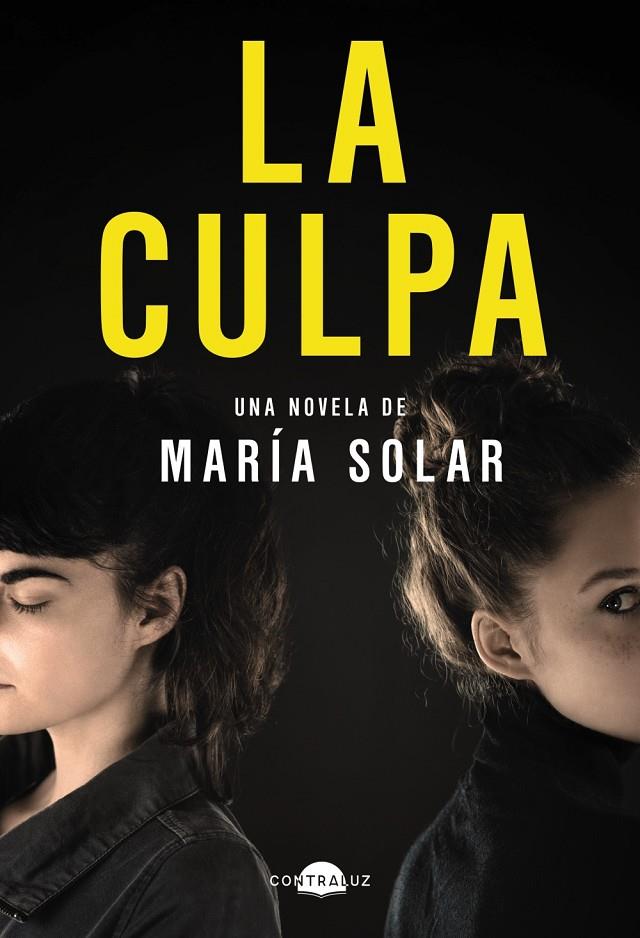 LA CULPA | SOLAR, MARÍA