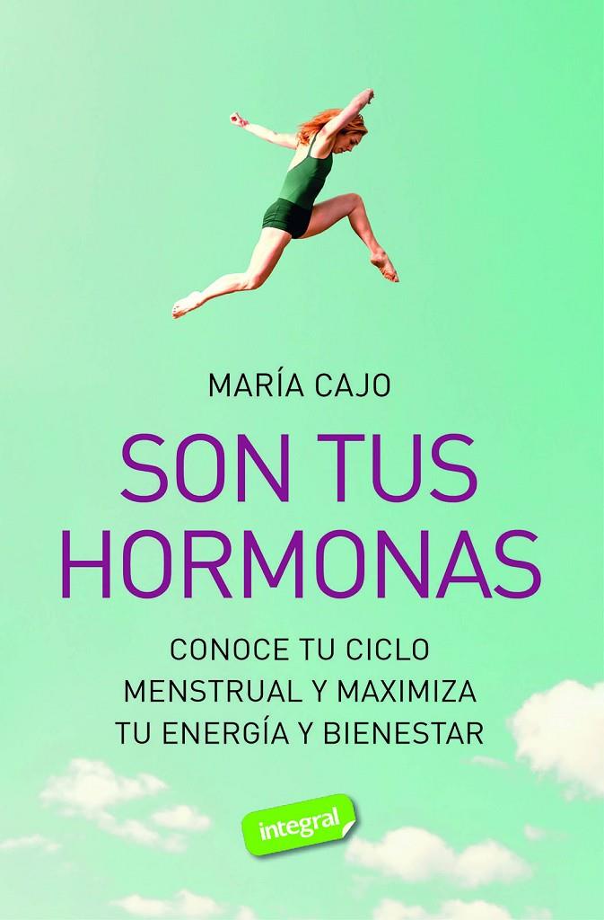 SON TUS HORMONAS | CAJO, MARIA