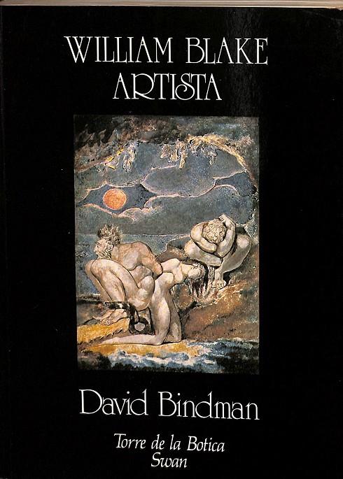 WILLIAM BLAKE ARTISTA | DAVID BINDMAN