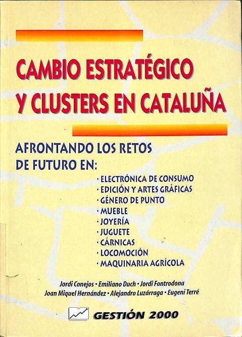 CAMBIO ESTRATÉGICO Y CLUSTERS EN CATALUÑA | V.V.A