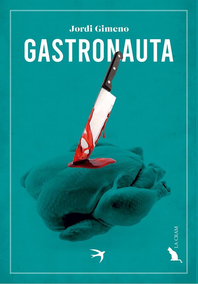 GASTRONAUTA (CATALÁN) | GIMENO BENITO, JORDI