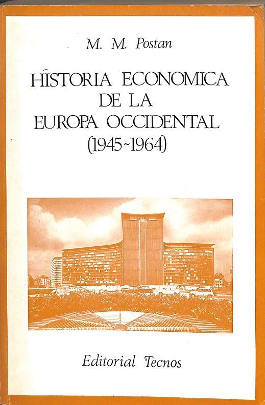 HISTORIA ECONOMICA DE LA EUROPA OCCIDENTAL (1945 - 1964) | V.V.A