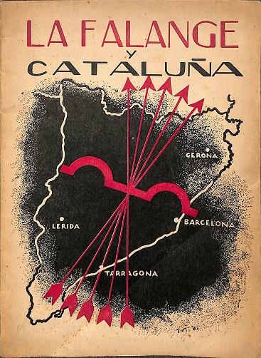 LA FALANGE Y CATALUÑA | V.V.A