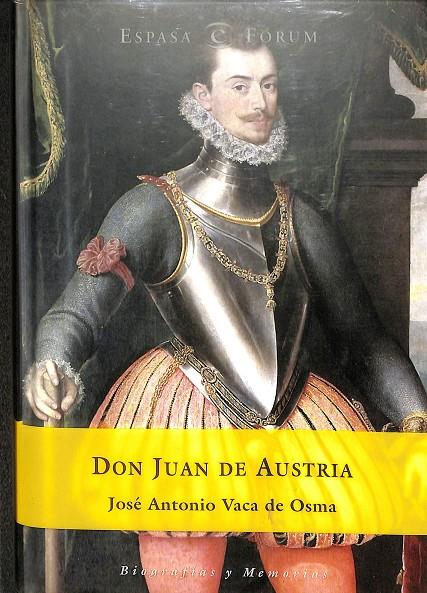 DON JUAN DE AUSTRIA | VACA DE OSMA, JOSÉ ANTONIO