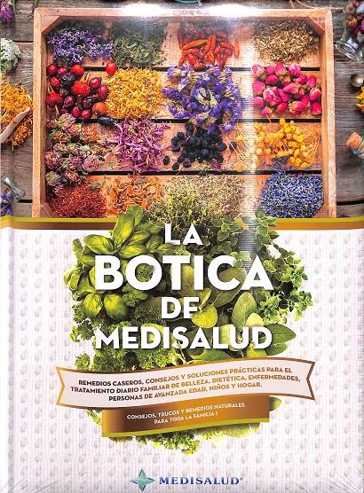 LA BOTICA DE LA MEDISALUD - CONSEJOS TRUCOS Y REMEDIOS NATURALES PARA TODA LA FAMILIA | 9788417111519