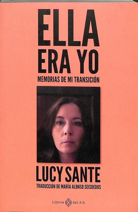 ELLA ERA YO | SANTE, LUCY