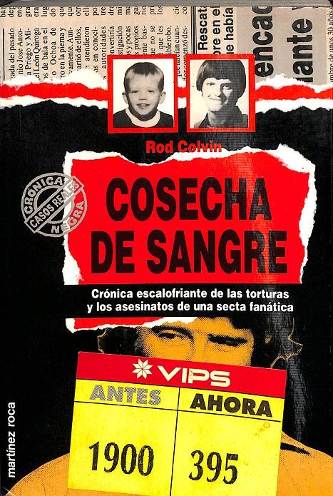 COSECHA DE SANGRE | COLVIN, ROD