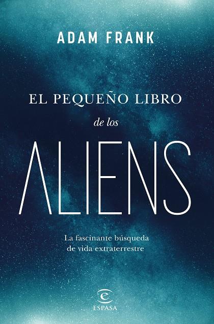 EL PEQUEÑO LIBRO DE LOS ALIENS | FRANK, ADAM