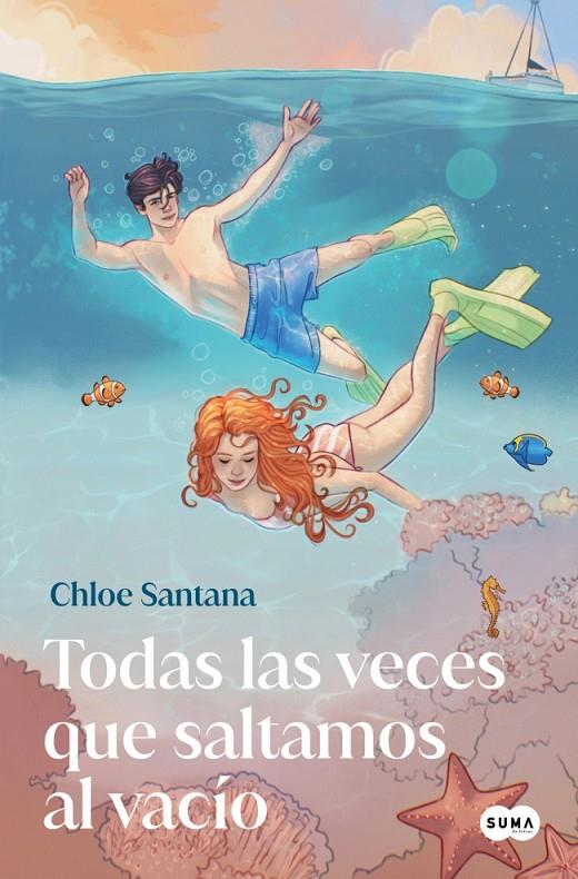 TODAS LAS VECES QUE SALTAMOS AL VACÍO (SAGA YUGEN 2) | SANTANA, CHLOE