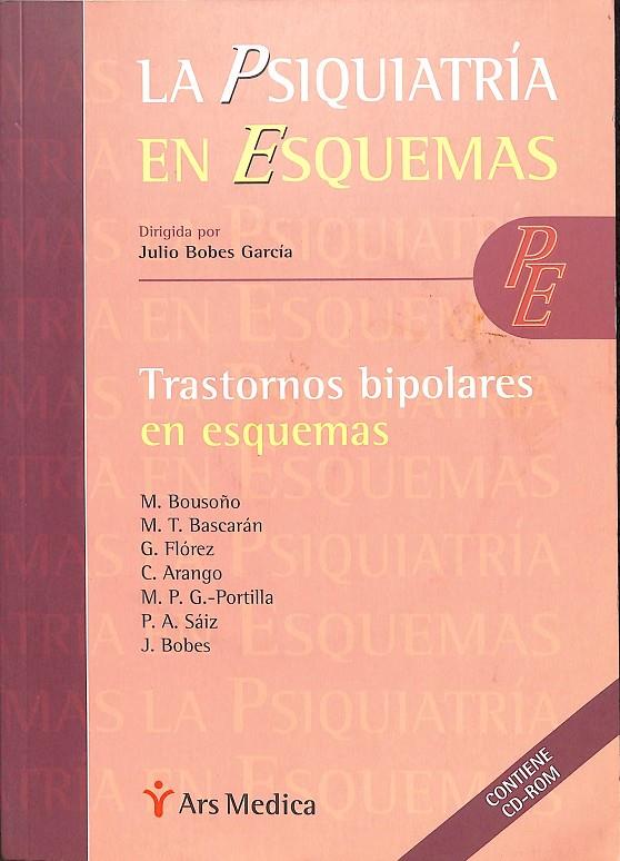 TRANSTORNOS BIPOLARES EN ESQUEMAS (CON CD-ROM) | JULIO BOBES GARCÍA