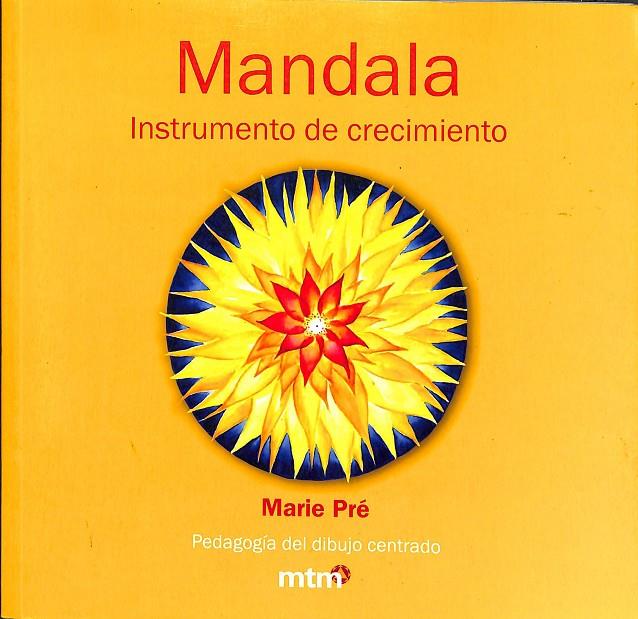 MANDALA INSTRUMENTO DE CRECIMIENTO | MARIA PRÉ