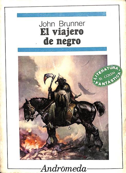 EL VIAJERO NEGRO | JOHN BRUNNER