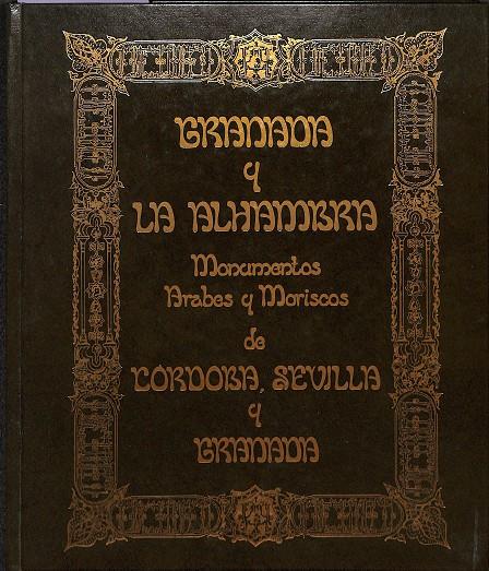 GRANADA Y LA ALHAMBRA | AUTORES VARIOS