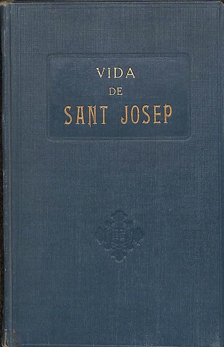 VIDA DE SANT JOSEP (CATALÁN) | MOSSÈN LLORENÇ RIBER