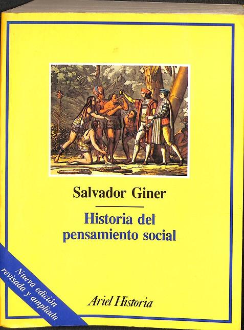 HISTORIA DEL PENSAMIENTO SOCIAL | SALVADOR GINER