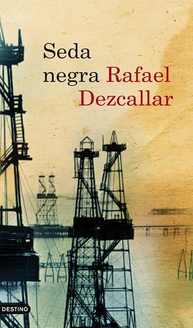 SEDA NEGRA | DEZCALLAR, RAFAEL