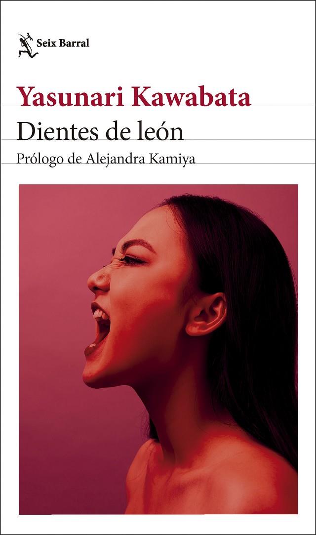 DIENTES DE LEÓN | KAWABATA, YASUNARI