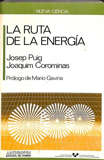 LA RUTA DE LA ENERGIA | JOSEP PUIG, JOAQUIM COROMINAS