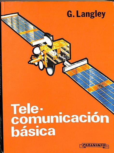 TELE-COMUNICACIÓN BÁSICA | G. LANGLY