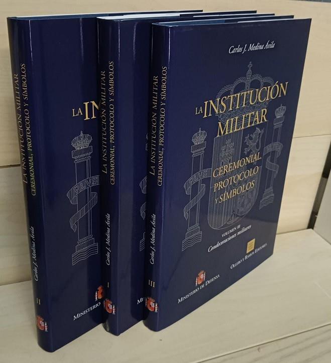 LA INSTITUCIÓN MILITAR CEREMONIAL PROTOCOLO Y SÍMBOLOS | CARLOS J.MEDINA ÁVILA