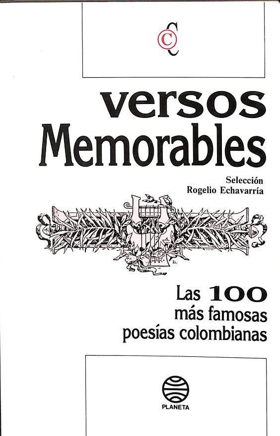 VERSOS MEMORABLES | ROGELIO ECHAVARRÍA