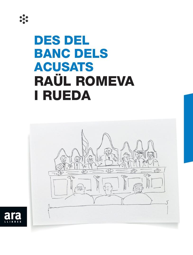 DES DEL BANC DELS ACUSATS (CATALÁN) | ROMEVA I RUEDA, RAÜL