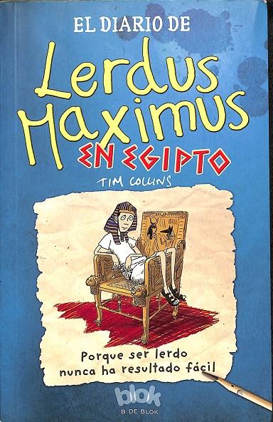 EL DIARIO DE LERDUS MAXIMUS EN EGIPTO | COLLINS, TIM