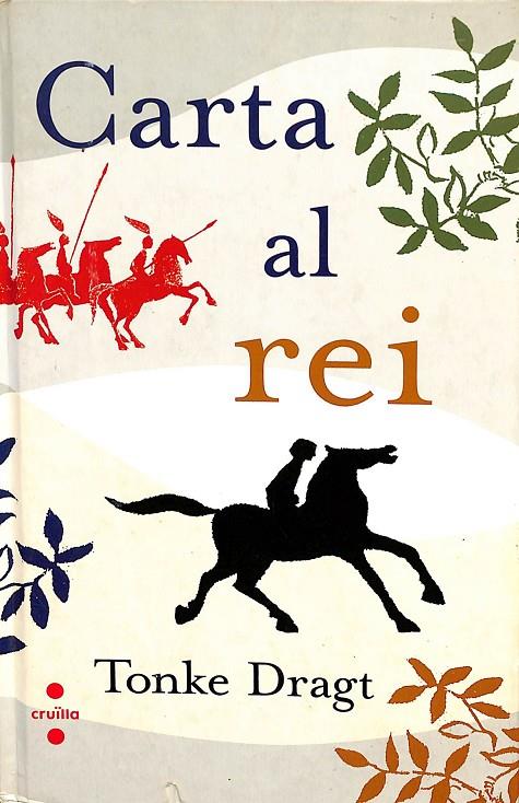 CARTA AL REI (CATALÁN) | DRAGT, TONKE