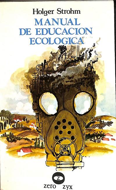 MANUAL DE EDUCACION ECOLOGICA | HOLGER STROHM