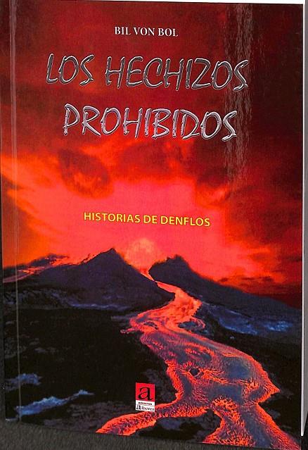 LOS HECHIZOS PROHIBIDOS. HISTORIAS DE DENFLOS | BIL VON BOL