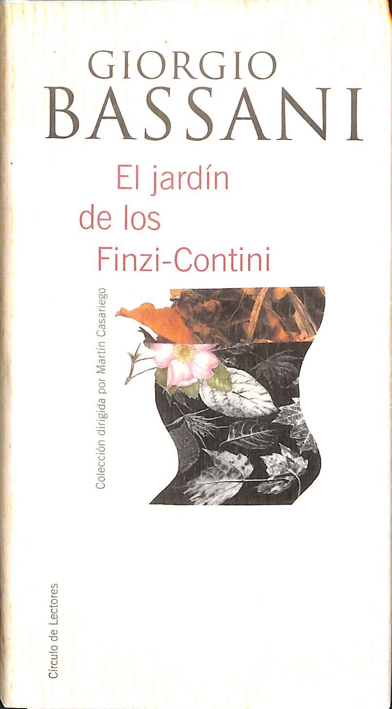 EL JARDIN DE LOS FINZI CONTINI  | 9788422689393 | GIORGIO BASSANI