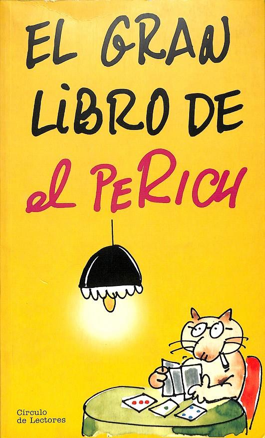 EL GRAN LIBRO DE EL PERICH | 9788422676263