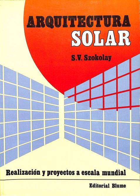 ARQUITECTURA SOLAR | S.V.SZOKOLAY