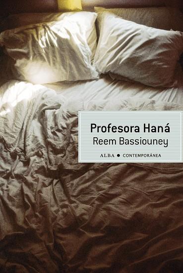 PROFESORA HANÁ | BASSIOUNEY, REEM