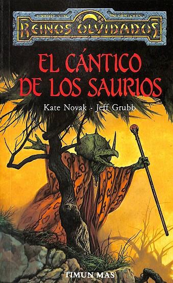 EL CÁNTICO DE LOS SAURIOS  | NOVAK / JEFF GRUBB, KATE