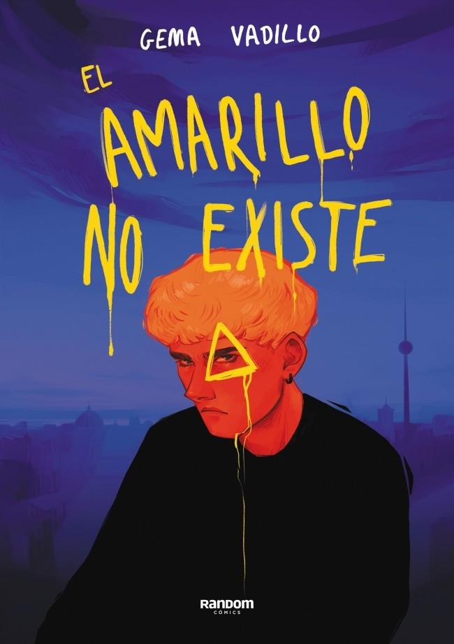 EL AMARILLO NO EXISTE | VADILLO, GEMA