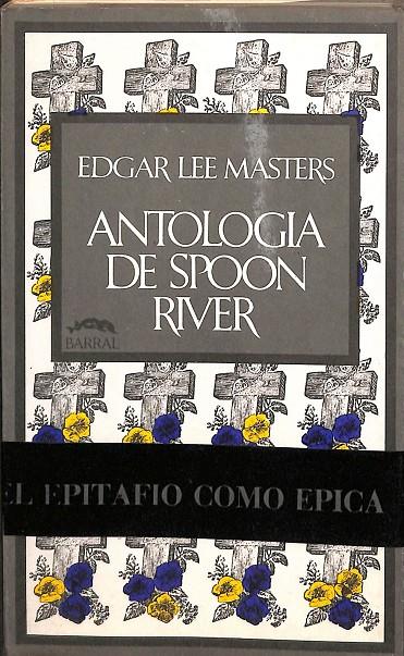 ANTOLOGIA DE SPOON RIVER | EDGAR LEE MASTERS