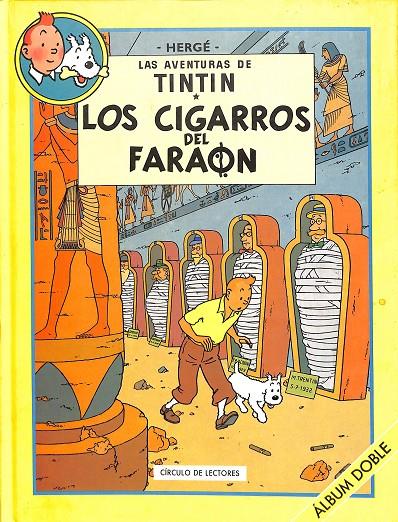 LAS AVENTURAS DE TINTIN - LOS CIGARROS DEL FARAON / EL LOTO AZUL (ÁLBUM DOBLE) | HERGE