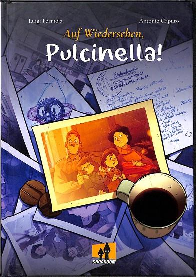 AUF WIEDERSEHEN, PULCINELLA! | LUIGI FORMOLA Y ANTONIO CAPUTO