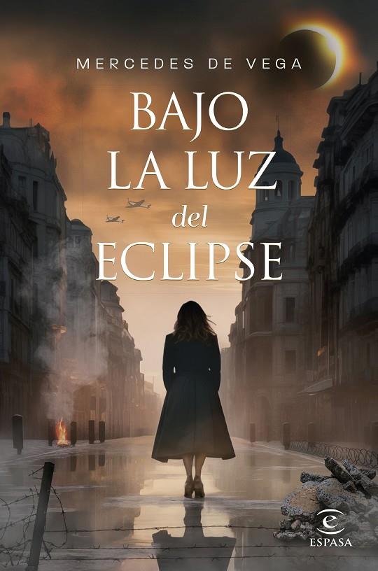 BAJO LA LUZ DEL ECLIPSE | VEGA, MERCEDES DE