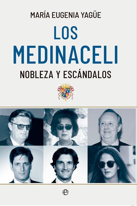 LOS MEDINACELI | YAGÜE, MARÍA EUGENIA