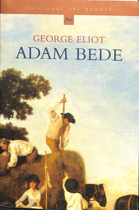 ADAM BEDE | 9788484530329 | GEORGE ELIOT