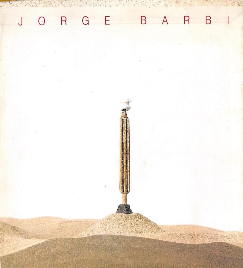 JORGE BARBI | LYNDA BOZARTH - JUAN ARIÑO